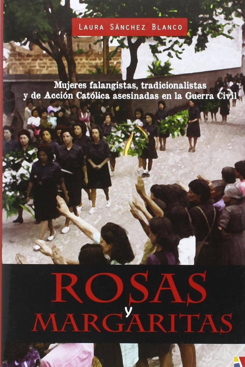 Rosas y Margaritas. Libro de Laura Sánchez Blanco