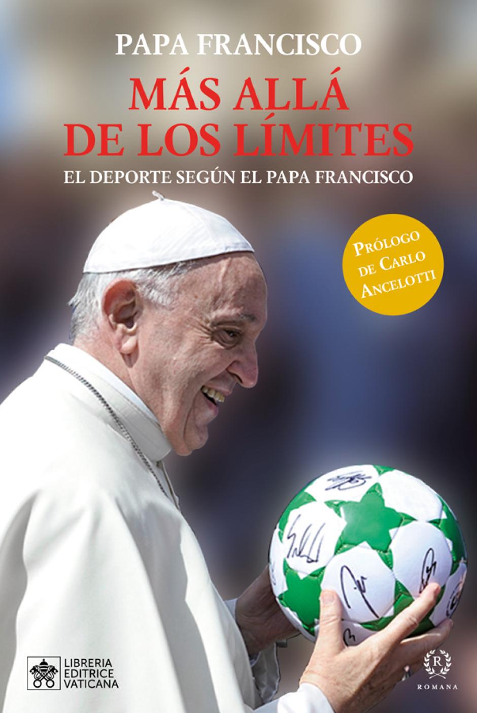 'Más allá de los límites', libro del Papa Francisco sobre el deporte