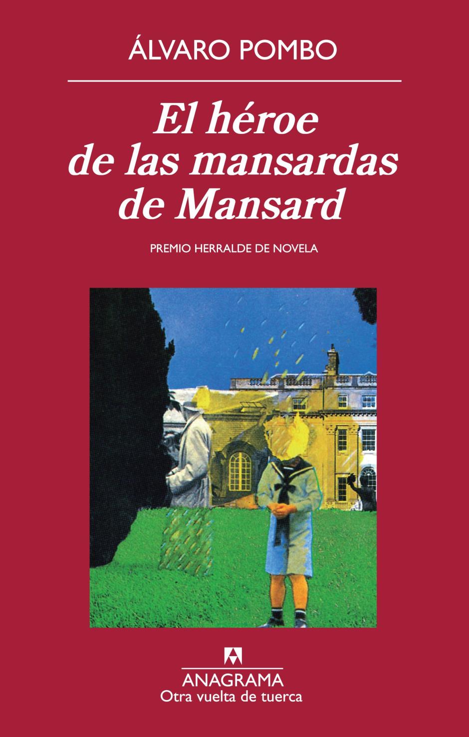 El héroe de las mansardas de Mansard es la obra más citada de Álvaro Pombo. Ganadora del Premio Herralde en 1983, la novela se sitúa durante la posguerra española en una ciudad del norte de España con claros ecos a Santander. Kus-Kús, un niño de la alta burguesía, vive en un mundo de adultos en un entorno al que no pertenece pero en el que se debe desenvolver. Álvaro Pombo recurre a técnicas narrativas experimentales y alterna un humor irónico con sucesos insólitos. Su uso del lenguaje, donde se entremezcla magistralmente el registro culto con el popular, lo encumbraron como una de las mejores novelas de su momento.