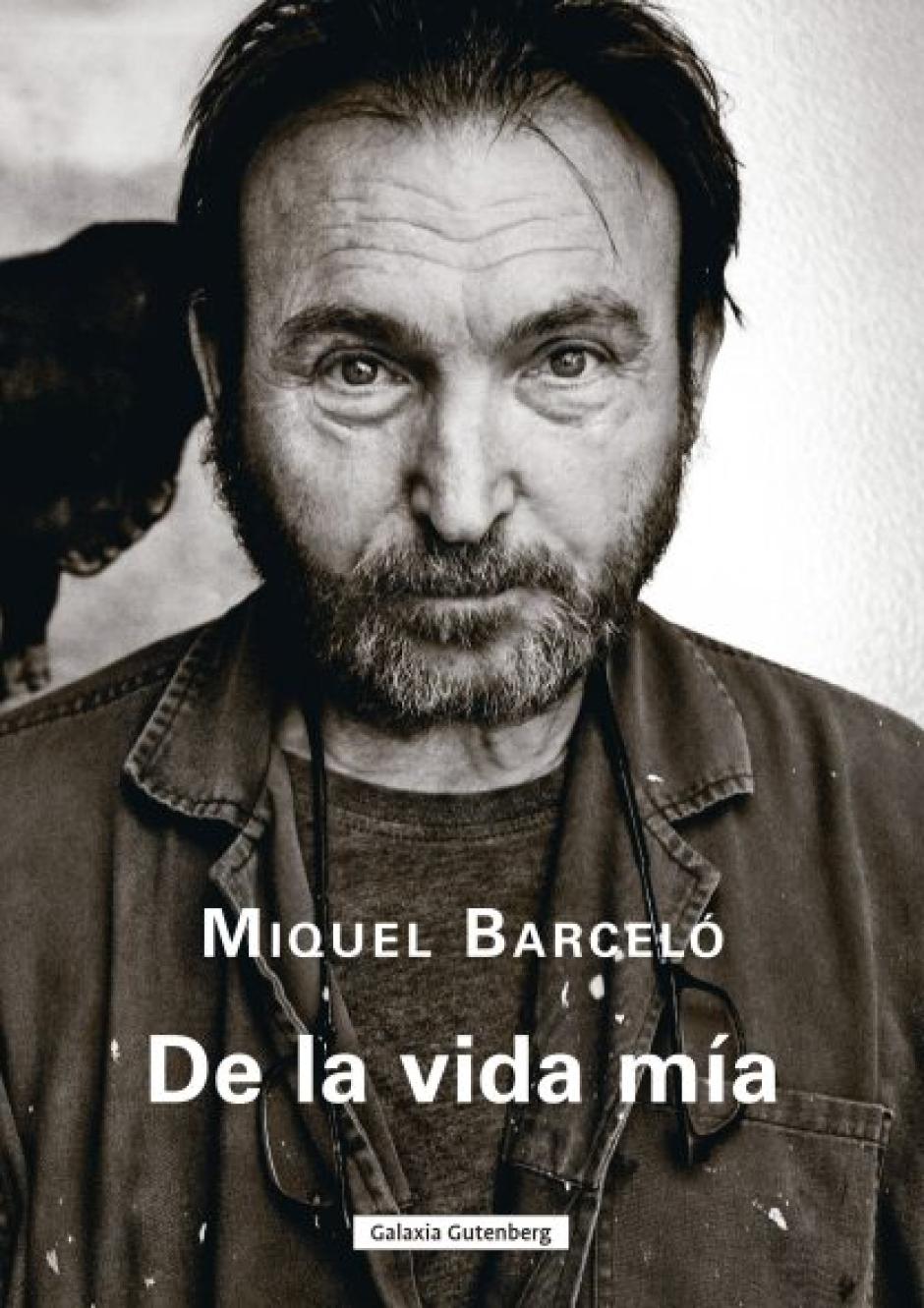 Cubierta del libro 'Sobre la vida mía', de Miquel Barceló