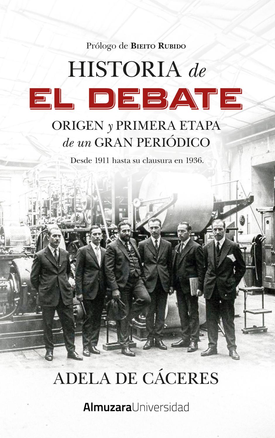 Cubierta de 'Historia de El Debate', de Adela de Cáceres