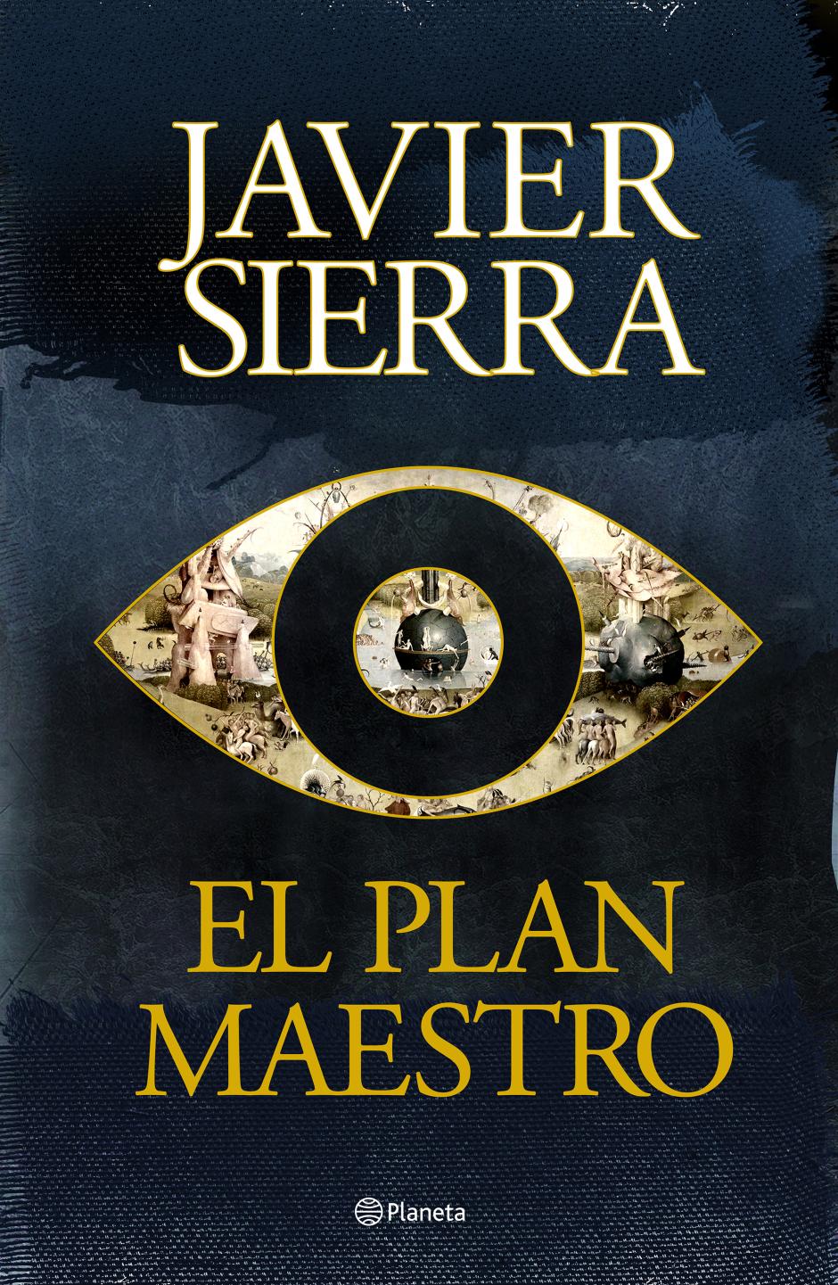 Portada de 'El plan maestro', de Javier Sierra