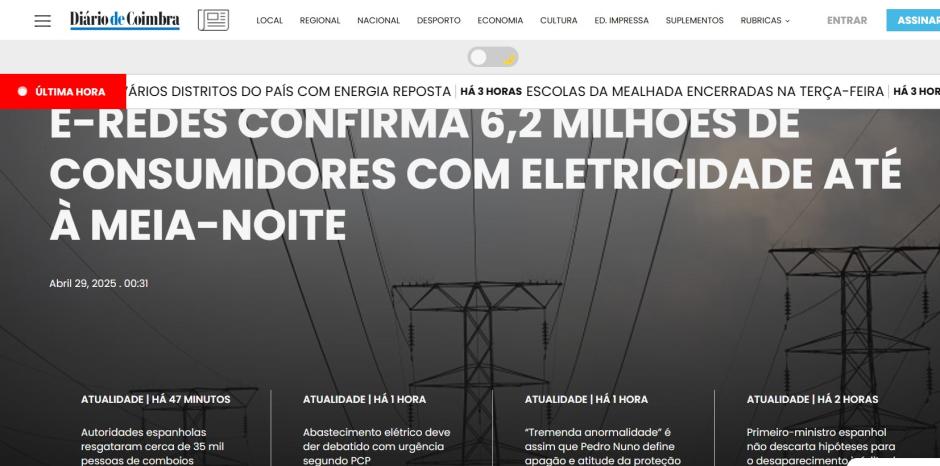 El diario portugués 'Diário de Coimbra' abre su portada confirmando que 6,2 millones de consumidores en Portugal ya cuentan con luz en sus hogares a medianoche. También informa que las autoridades españoles han rescatado a unas 35.000 personas atrapadas en los trenes, y que Sánchez no descarta que se produzca una escasez energética sin precedentes.