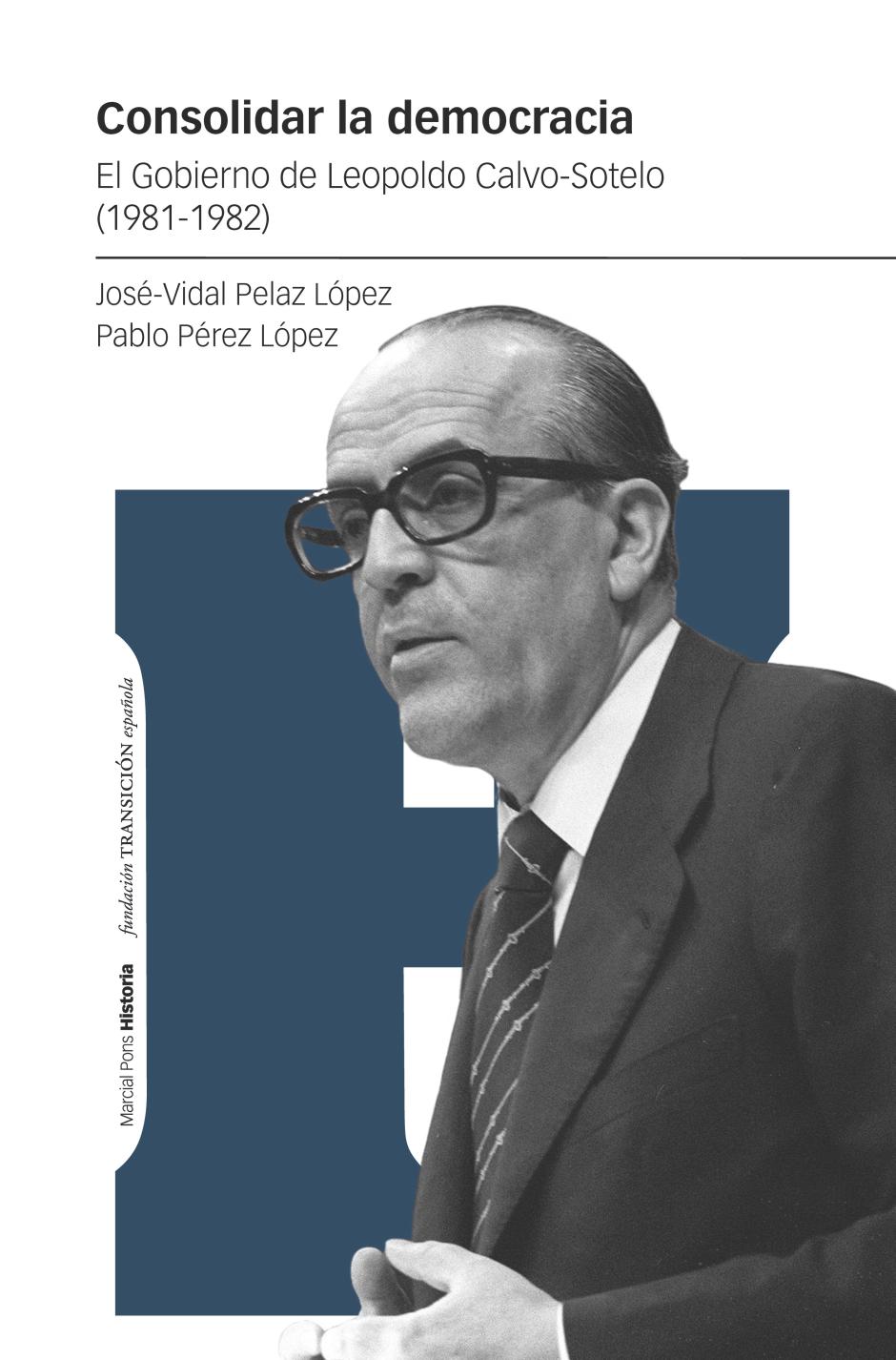 Portada del libro 'Consolidar la democracia'