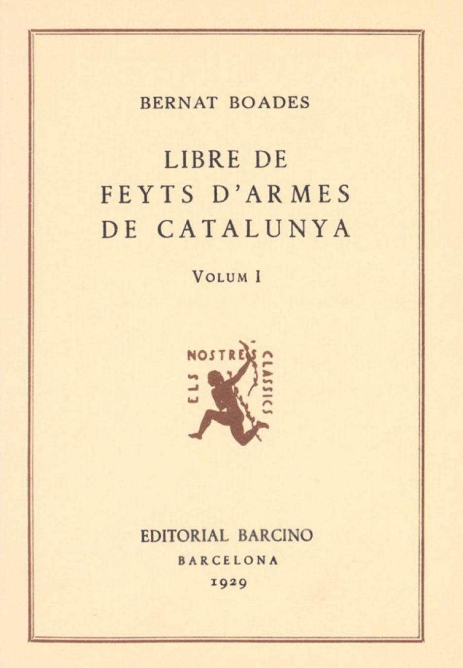 Portada del 'Llibre de feyts d'armes de Catalunya'
