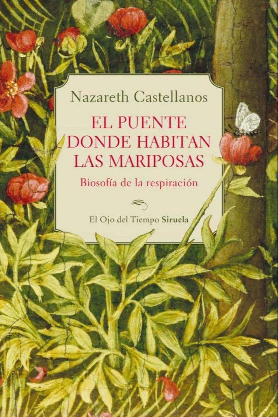 Portada de 'El puente donde habitan las mariposas', de Nazareth Castellanos