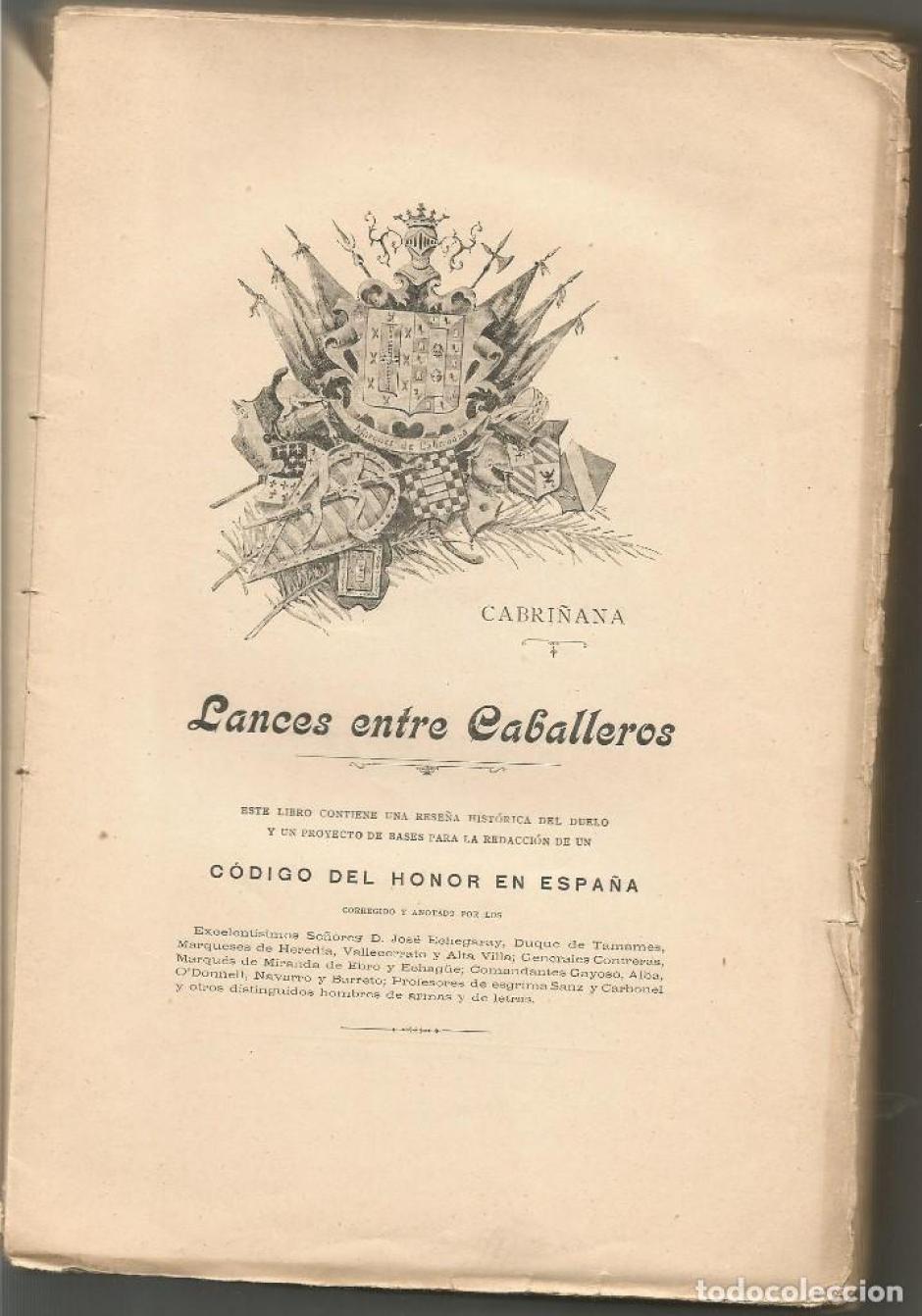 "Lances entre caballeros", del marqués de Cabriñana, era el código de los duelistas