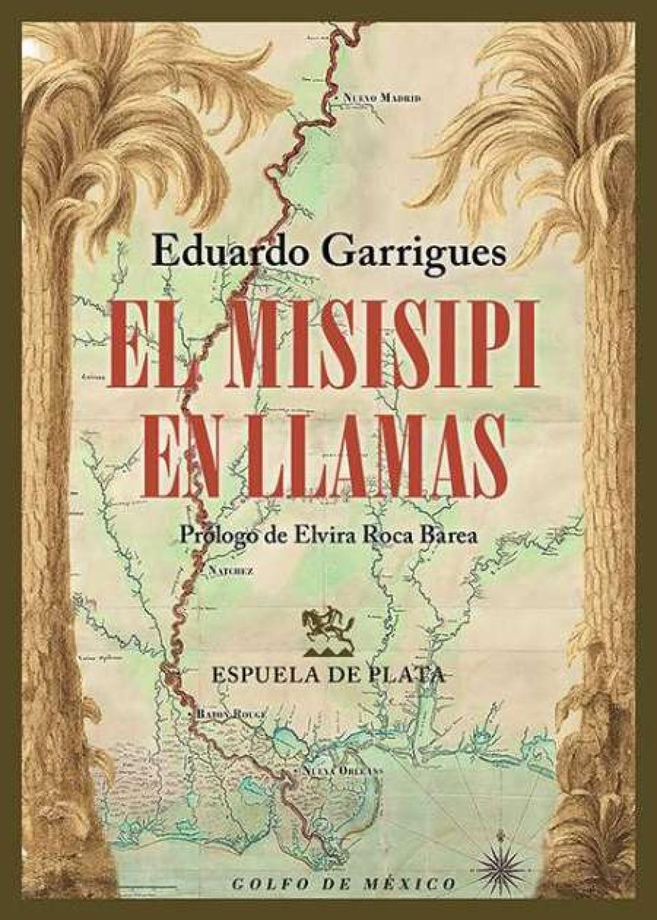 Portada de 'El Misisipi en llamas'