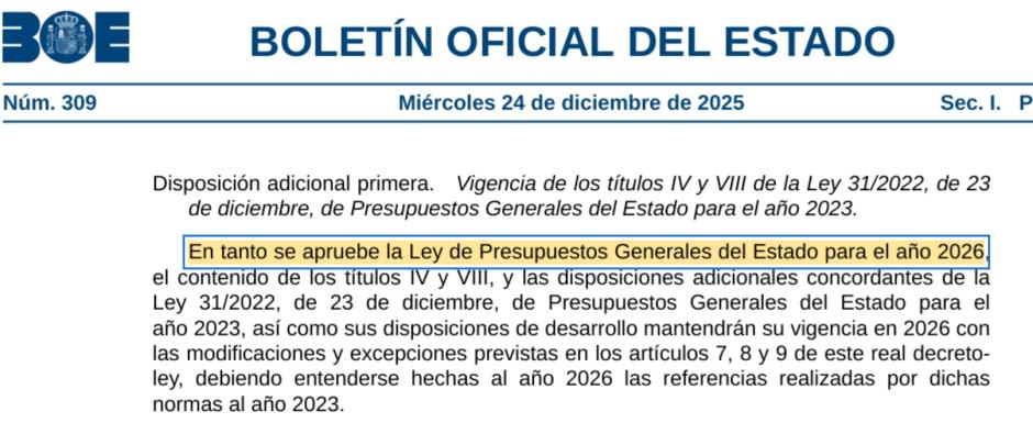 El decreto ómnibus publicado en el BOE el 24 de diciembre de 2025 y después derogado, donde sí aparece el año 2026