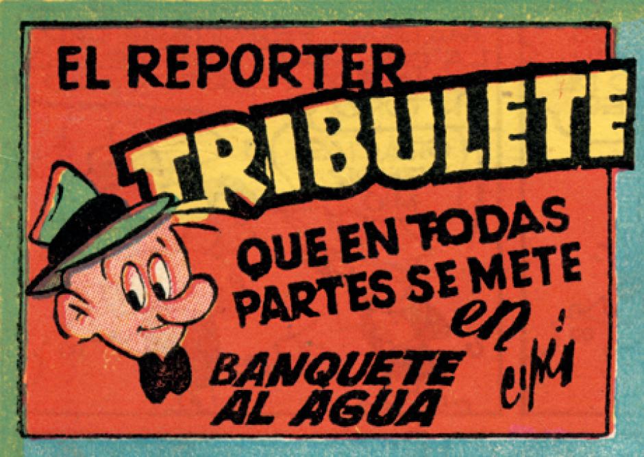El reporter Tribulete, de Cifré