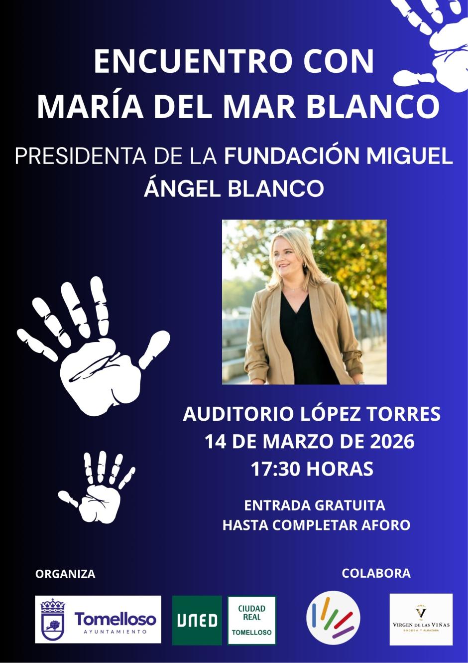 Cartel del encuentro con Mari Mar Blanco.

REMITIDA / HANDOUT por AYUNTAMIENTO
Fotografía remitida a medios de comunicación exclusivamente para ilustrar la noticia a la que hace referencia la imagen, y citando la procedencia de la imagen en la firma
09/3/2026
