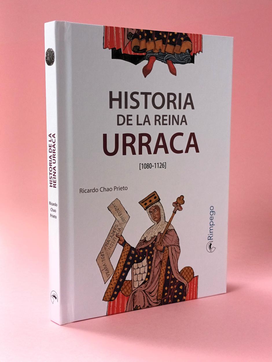 Portada del libro Historia de la Reina Urraca, escrito por Ricardo Chao y editado por la editorial Rimpego