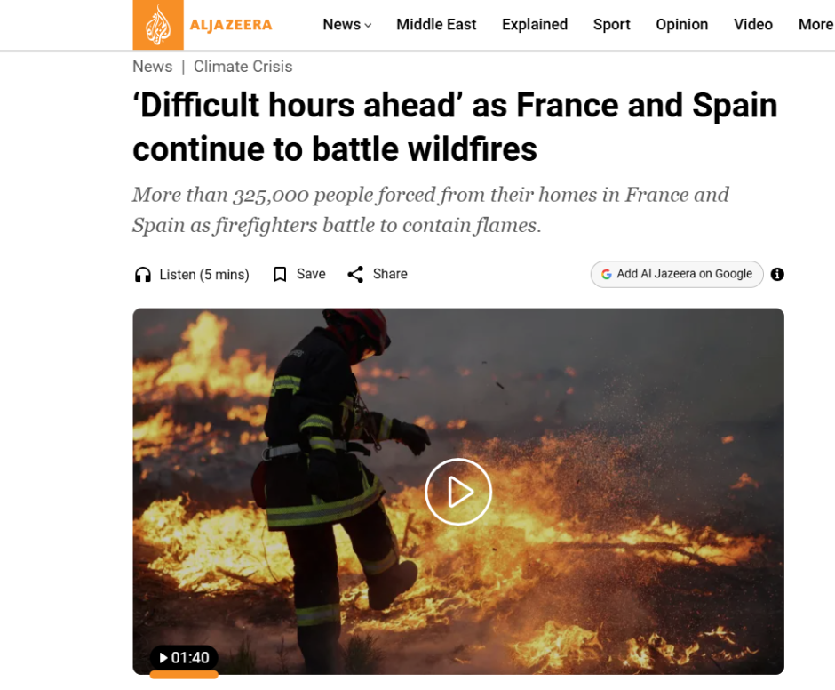 «Quedan horas difíciles por delante mientras Francia y España continúan luchando contra los incendios»