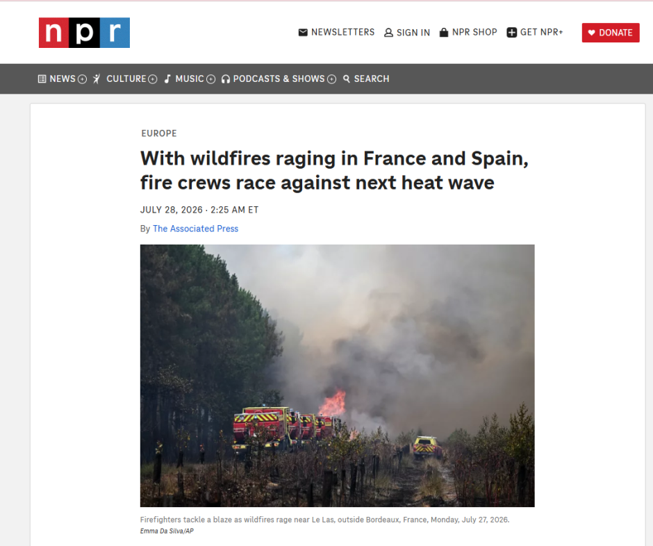 «Con los incendios forestales asolando Francia y España, los bomberos se apresuran a combatir la próxima ola de calor»