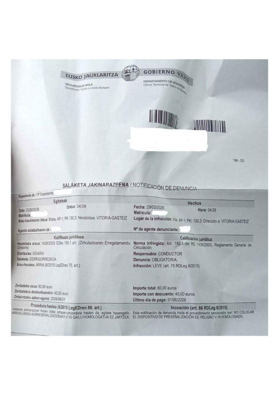 La segunda de las multas relacionadas con la V16, en este caso de la Ertzaintza