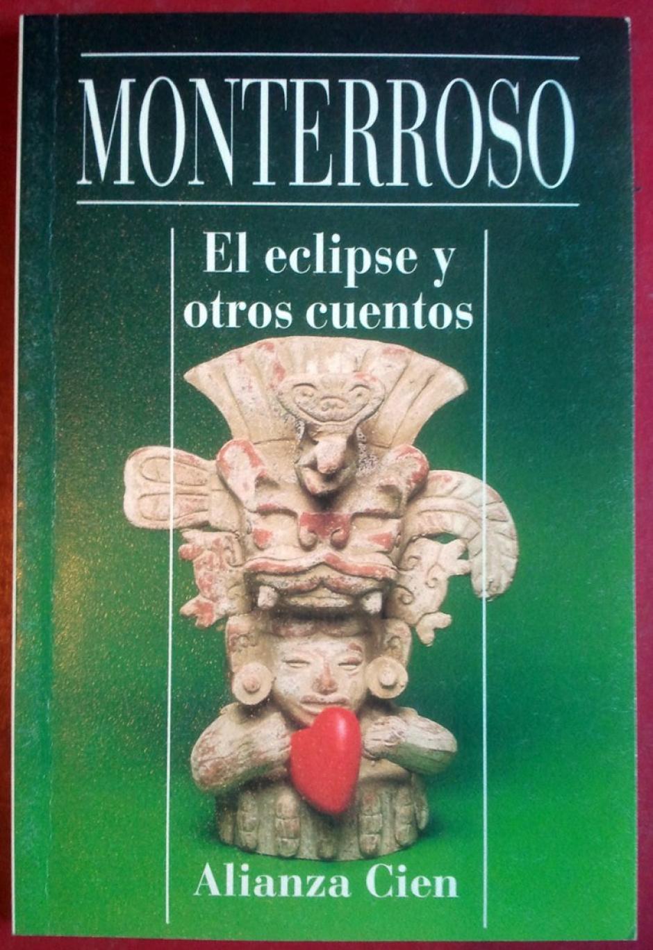 El eclipse de Augusto Monterroso