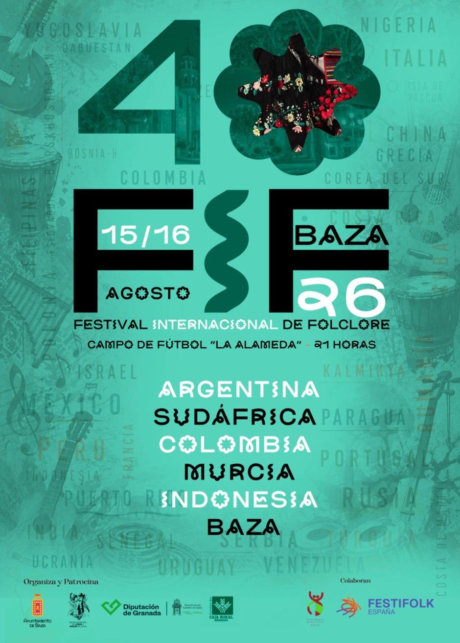 Cartel del 40 Festival Internacional de Folklore que se celebra el 15 y 16 de agosto en la ciudad granadina con acceso gratuito para el público asistente.

REMITIDA / HANDOUT por AYUNTAMIENTO DE BAZA
Fotografía remitida a medios de comunicación exclusivamente para ilustrar la noticia a la que hace referencia la imagen, y citando la procedencia de la imagen en la firma
13/8/2026