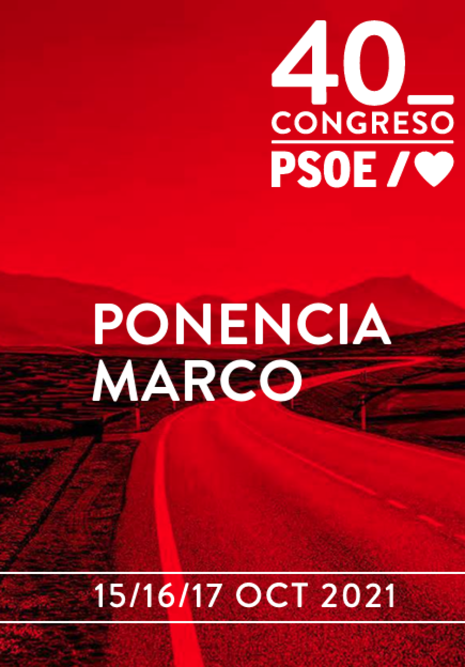 Ponencia Marco del 40º Congreso del PSOE (2021)