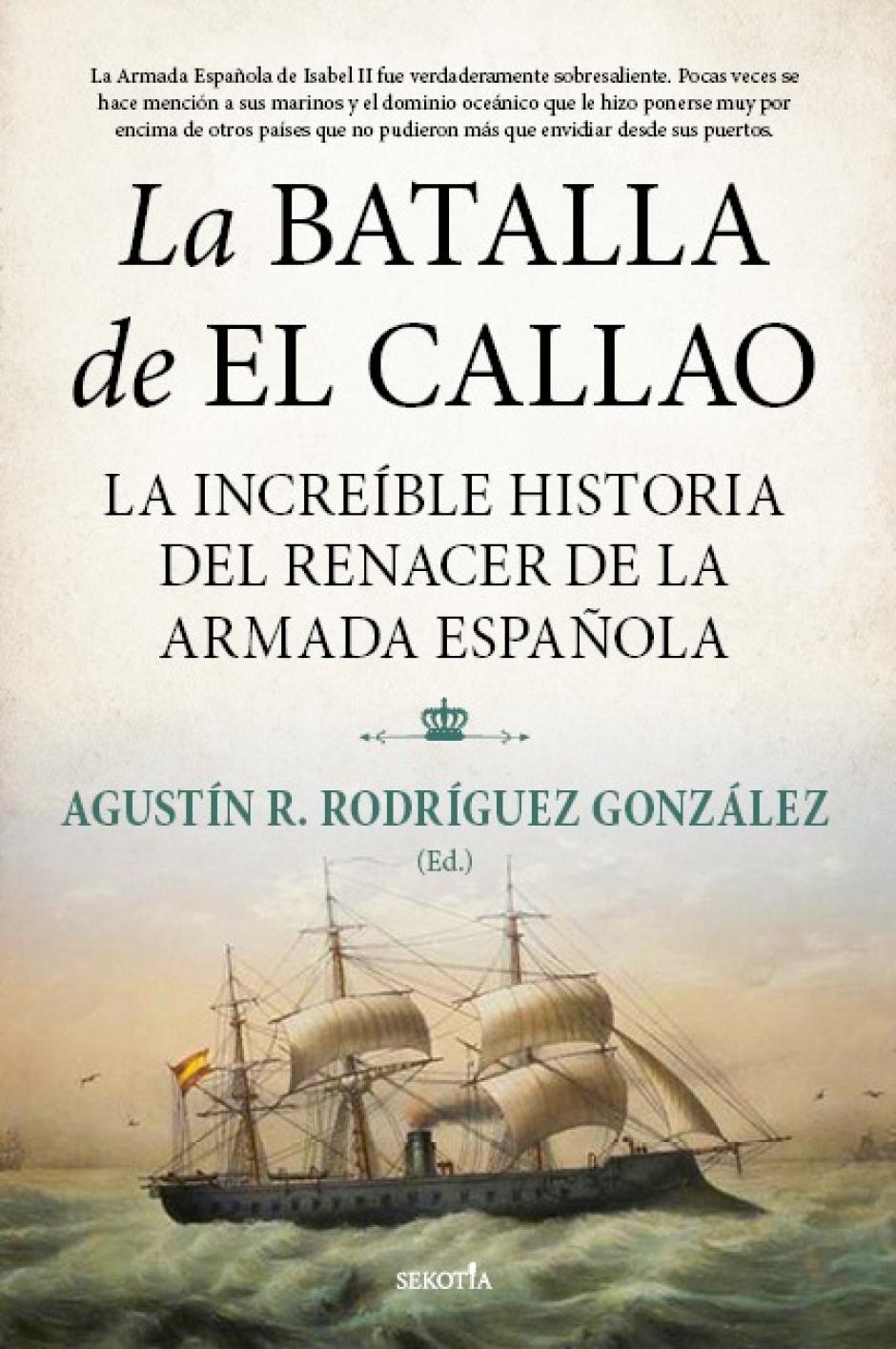 La batalla de El Callao, libro de Agustín R. Rodríguez González