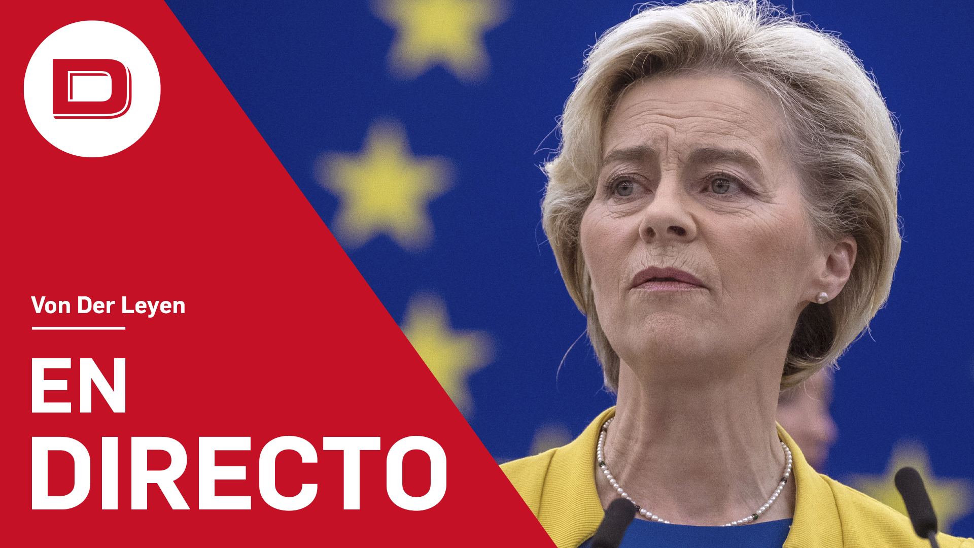 En Directo | Von Der Leyen, En El Discurso Anual Sobre El Estado De La ...