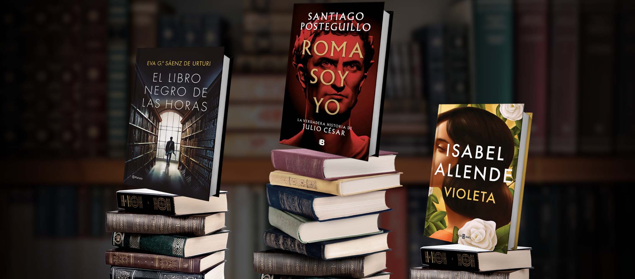 Estos Son Los Libros Más Vendidos De 2022 De Santiago Posteguillo A Eva Sáenz De Urturi 3030